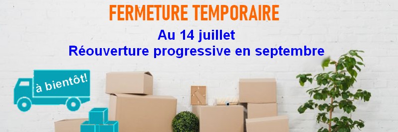 Fermeture temporaire: ça déménage!